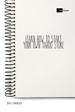 eBook (epub) Learn How to Start Your Own Yahoo Store de Dale Carnegie