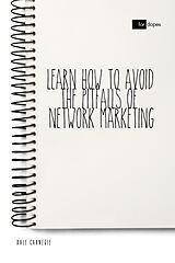 E-Book (epub) Learn How to Avoid the Pitfalls of Network Marketing von Dale Carnegie, Sheba Blake