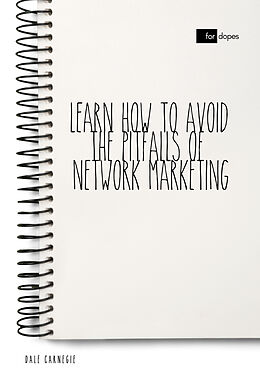 E-Book (epub) Learn How to Avoid the Pitfalls of Network Marketing von Dale Carnegie, Sheba Blake