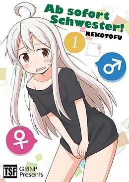 E-Book (pdf) Ab sofort Schwester! VOL. 1 (Deutsch) von Nekotofu