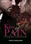 E-Book (epub) Kiss of Pain von Yona Carlsson