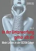 E-Book (epub) In der Unterwerfung gehör ich dir von Siri S