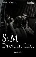 E-Book (epub) SM Dreams Inc. von Tomás de Torres