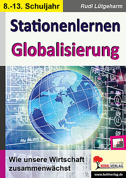 Kartonierter Einband Stationenlernen Globalisierung von Rudi Lütgeharm