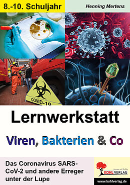 Kartonierter Einband Lernwerkstatt Viren, Bakterien &amp; Co von Henning Mertens