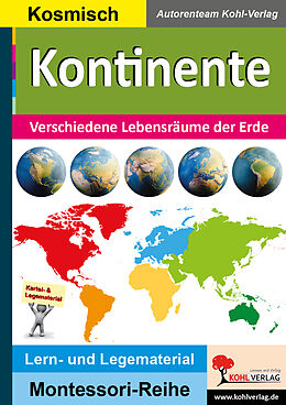 Kartonierter Einband Kontinente von Autorenteam Kohl-Verlag