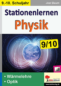Kartonierter Einband Stationenlernen Physik / Klasse 9-10 von Jost Baum