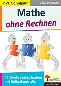 E-Book (pdf) Mathe ohne Rechnen von Petra Pichlhöfer