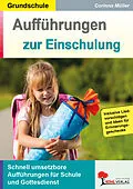 E-Book (pdf) Aufführungen zur Einschulung von Corinna Müller