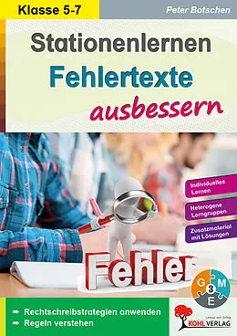 E-Book (pdf) Stationenlernen Fehlertexte ausbessern / Klasse 5-7 von Peter Botschen