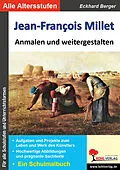 E-Book (pdf) Jean-Francois Millet anmalen und weitergestalten von Eckhard Berger