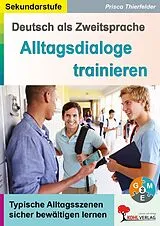 E-Book (pdf) Deutsch als Zweitsprache - Alltagsdialoge trainieren von Prisca Thierfelder