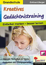 E-Book (pdf) Kreatives Gedächtnistraining / Grundschule von Eckhard Berger