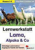 E-Book (pdf) Lernwerkstatt Lama, Alpaka und Co von Petra Pfister, Christiane Zettl