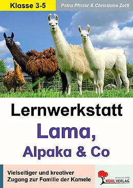 E-Book (pdf) Lernwerkstatt Lama, Alpaka und Co von Petra Pfister, Christiane Zettl