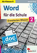 E-Book (pdf) Word für die Schule / Band 2 von Ursula Haug