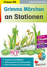 PDF Grimms Märchen an Stationen / Klasse 5-6 von Gabriela Rosenwald