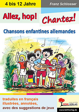 E-Book (pdf) Allez, hop! Chantez! von Franz Schlosser