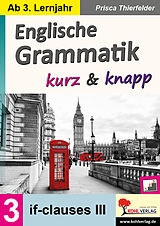 eBook (pdf) Englische Grammatik kurz und knapp / Band 3 de Prisca Thierfelder