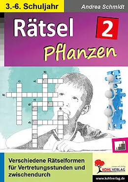 E-Book (pdf) Rätsel Naturwissenschaften / Band 2: Pflanzen von Andrea Schmidt