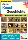 E-Book (pdf) Große Kunstgeschichte / Band 1 von Eckhard Berger