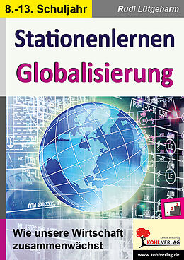 E-Book (pdf) Stationenlernen Globalisierung von Rudi Lütgeharm