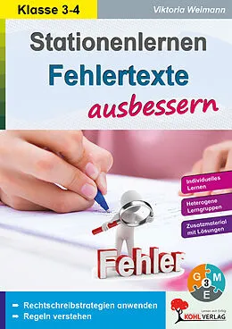 E-Book (pdf) Stationenlernen Fehlertexte ausbessern / Klasse 3-4 von Viktoria Weimann