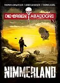 E-Book (epub) Nimmerland von Thomas Lohwasser, Vanessa Kaiser, Thomas Karg