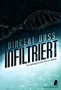 E-Book (epub) Infiltriert von Vincent Voss