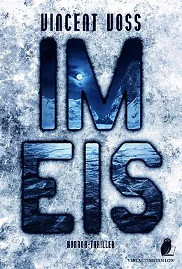 E-Book (epub) Im Eis von Vincent Voss