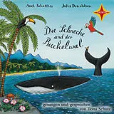 Audio CD (CD/SACD) Die Schnecke und der Buckelwal von Axel Scheffler, Julia Donaldson