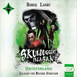 Audio CD (CD/SACD) Skulduggery Pleasant 13 - Untotenland von Derek Landy