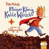 Audio CD (CD/SACD) (CD) Kleiner König Kalle Wirsch von Tilde Michels