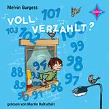 Audio CD (CD/SACD) Voll verzählt? von Melvin Burgess
