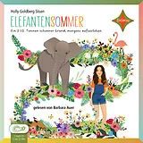 Audio CD (CD/SACD) Elefantensommer von Holly Goldberg Sloan