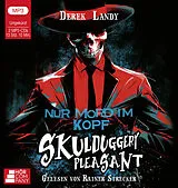 Audio CD (CD/SACD) Skulduggery Pleasant - Folge 16 von Derek Landy