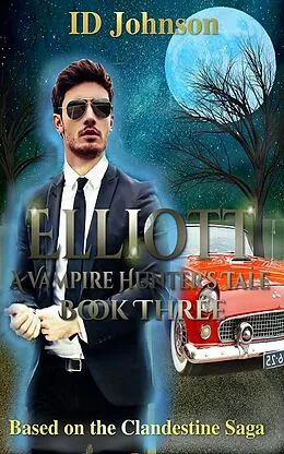 E-Book (epub) Elliott von Id Johnson