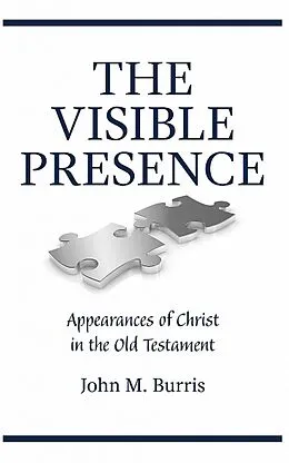 E-Book (epub) The Visible Presence von John M Burris