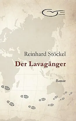 E-Book (epub) Der Lavagänger von Reinhard Stöckel