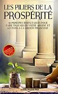 E-Book (epub) Les Piliers De La Prospérité von Achille Wealth