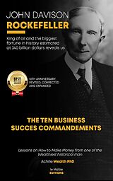 eBook (epub) John Davison Rockefeller de Achille Wealth