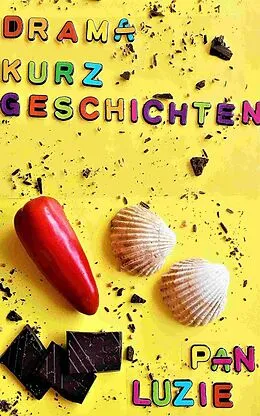 E-Book (epub) Drama-Kurzgeschichten von Luzie Pan