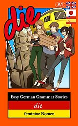 E-Book (epub) Easy German Grammar Stories von Thomas Gerstmann