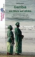 E-Book (epub) Gambia - ein Blick auf Afrika von Sabine Läufer