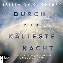 Audio Download Durch die kälteste Nacht von Cherry, Brittainy C.
