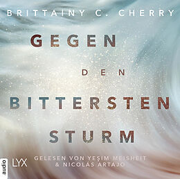 Audio Download Gegen den bittersten Sturm von Cherry, Brittainy C.