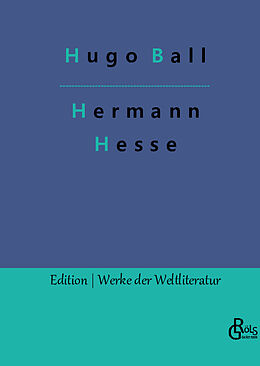 Fester Einband Hermann Hesse von Hugo Ball