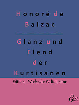 Kartonierter Einband Glanz und Elend der Kurtisanen von Honoré de Balzac