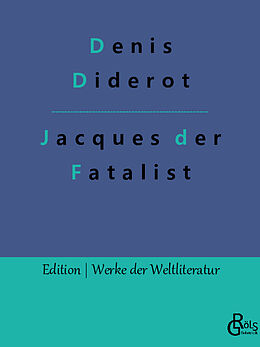Kartonierter Einband Jacques der Fatalist und sein Herr von Denis Diderot