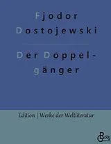 Fester Einband Der Doppelgänger von Fjodor Dostojewski